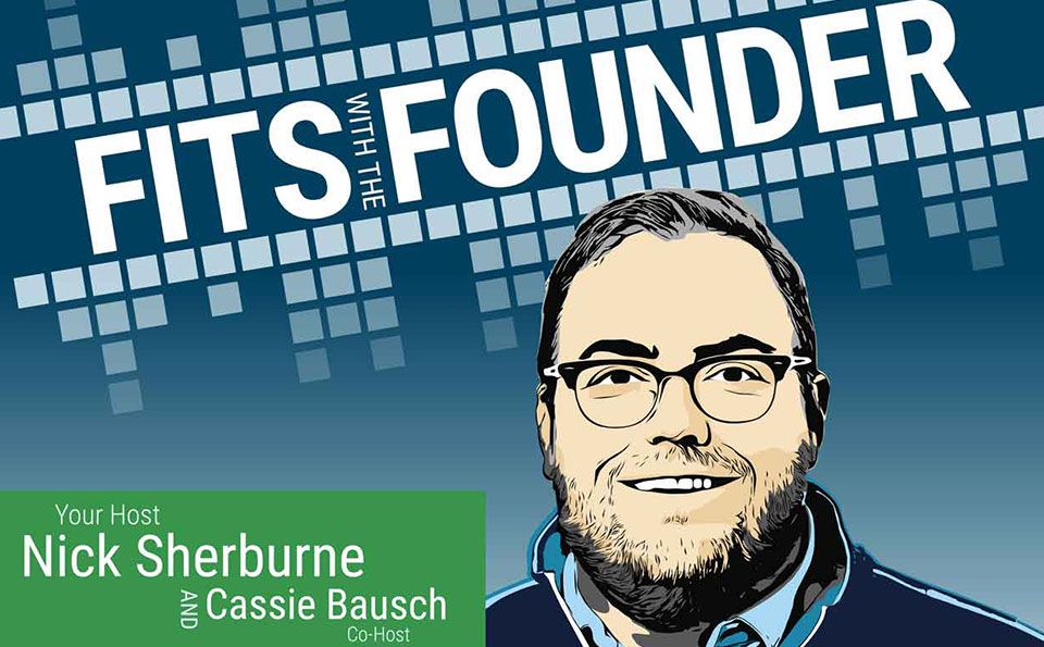 Fits with the Founder Ep. 50: Kyle Morris and the Equipment Extravaganza 